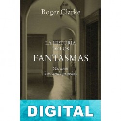 La historia de los fantasmas Roger Clarke