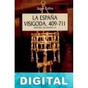 La España Visigoda 409-711 Roger Collins
