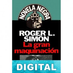 La gran maquinación Roger L. Simon