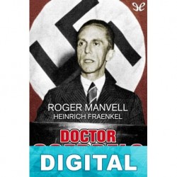 Doctor Goebbels Roger Manvell & Heinrich Fraenkel