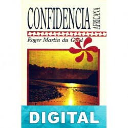 Confidencia africana Roger Martin du Gard
