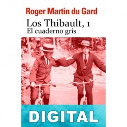 El cuaderno gris Roger Martin Du Gard