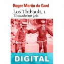 El cuaderno gris Roger Martin Du Gard
