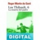 La muerte del padre Roger Martin Du Gard