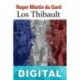 Los Thibault Roger Martin Du Gard