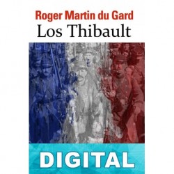 Los Thibault Roger Martin Du Gard