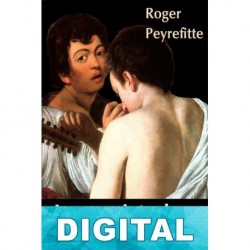 Las amistades particulares [Trad. de Pellegrini y Arias] Roger Peyrefitte