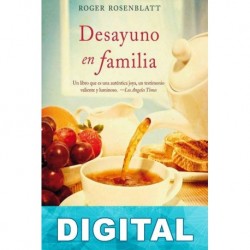 Desayuno en familia Roger Rosenblatt