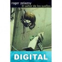 El señor de los sueños Roger Zelazny