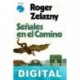 Señales en el camino Roger Zelazny