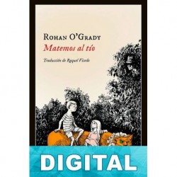 Matemos al tío Rohan O’Grady