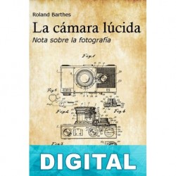 La cámara lúcida Roland Barthes