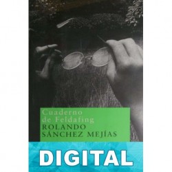 Cuaderno de Feldafing Rolando Sánchez Mejías