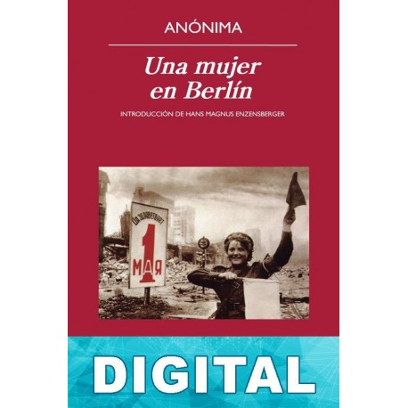 Una mujer en Berlín Anónimo