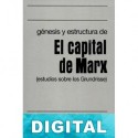 Génesis y estructura de El Capital de Marx Roman Rosdolsky