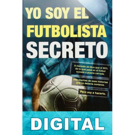 Yo soy el futbolista secreto Anónimo