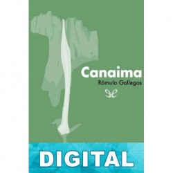 Canaima Rómulo Gallegos