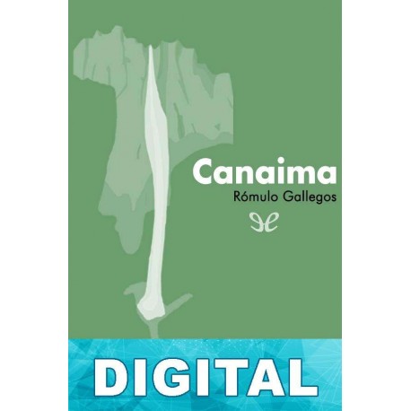 Canaima Rómulo Gallegos