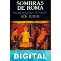 Sombras de Roma Ron Burns