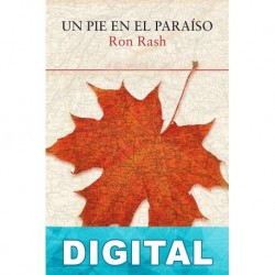 Un pie en el paraíso Ron Rash