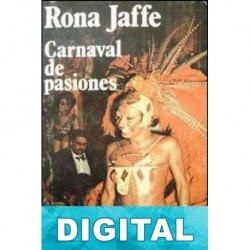 Carnaval de pasiones Rona Jaffe