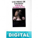Las hijas de Zalman Anouk Markovits
