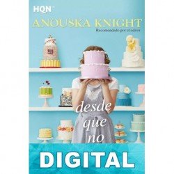 Desde que no estás Anouska Knight