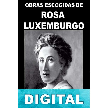 Obras escogidas Rosa Luxemburgo