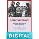 El efecto de Cronos: brigadistas olvidadas por la Historia Rosa María Ballesteros