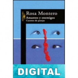 Amantes y enemigos Rosa Montero