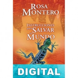 Instrucciones para salvar el mundo Rosa Montero