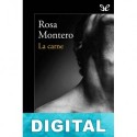 La carne Rosa Montero