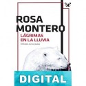 Lágrimas en la lluvia Rosa Montero