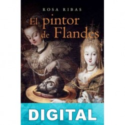 El pintor de Flandes Rosa Ribas