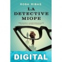 La detective miope Rosa Ribas