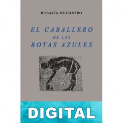 El caballero de la botas azules Rosalía de Castro
