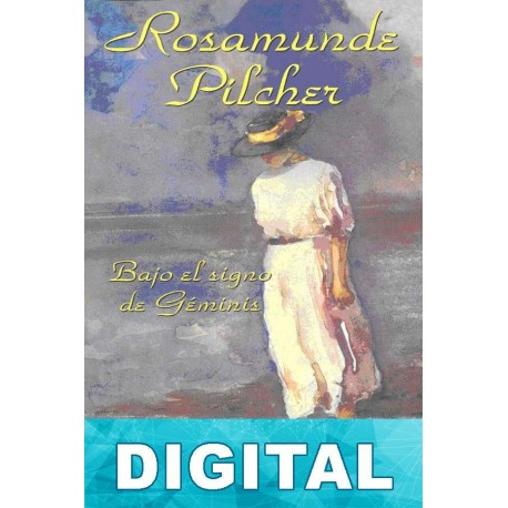 Bajo el signo de Géminis Rosamunde Pilcher