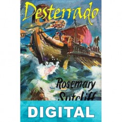 Desterrado Rosemary Sutcliff
