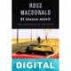 El blanco móvil Ross Macdonald