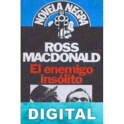 El enemigo insólito Ross Macdonald