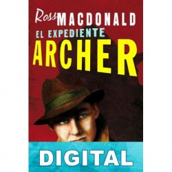 El expediente Archer Ross MacDonald