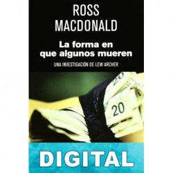 La forma en que algunos mueren Ross Macdonald
