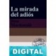 La mirada del adios Ross Macdonald