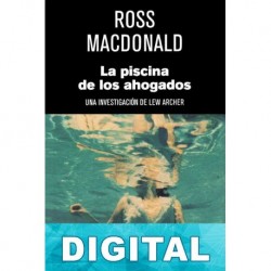 La piscina de los ahogados Ross Macdonald