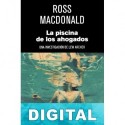 La piscina de los ahogados Ross Macdonald