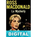La Wycherly Ross Macdonald