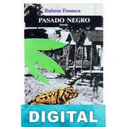 Pasado negro Rubem Fonseca