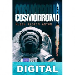 Cosmódromo Rubén Azorín Antón