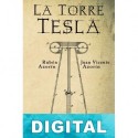 La torre Tesla Rubén Azorín Antón & Juan Vicente Azorín Antón