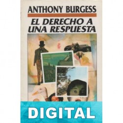 El derecho a una respuesta Anthony Burgess